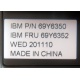 IBM FRU 69Y6352 в Кашире, IBM P/N 69Y6350 (Кашира)